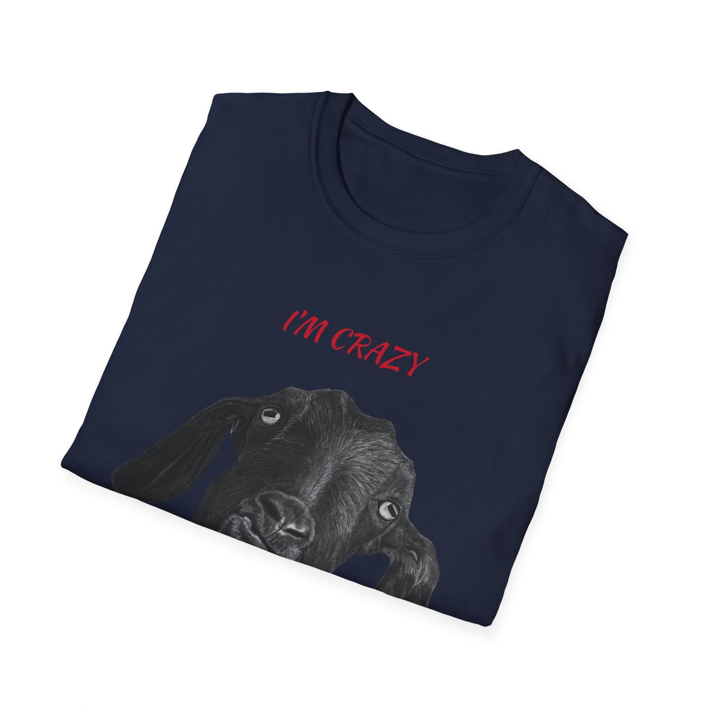 Im Crazy Whats Your Superpower Crazy Goat T shirt tee shirt