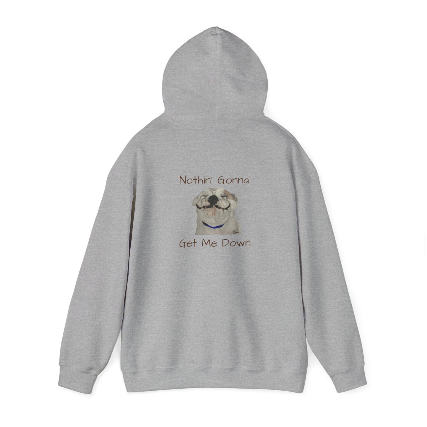 Nothin Gonna Get Me Down Happy Bulldog Hoodie