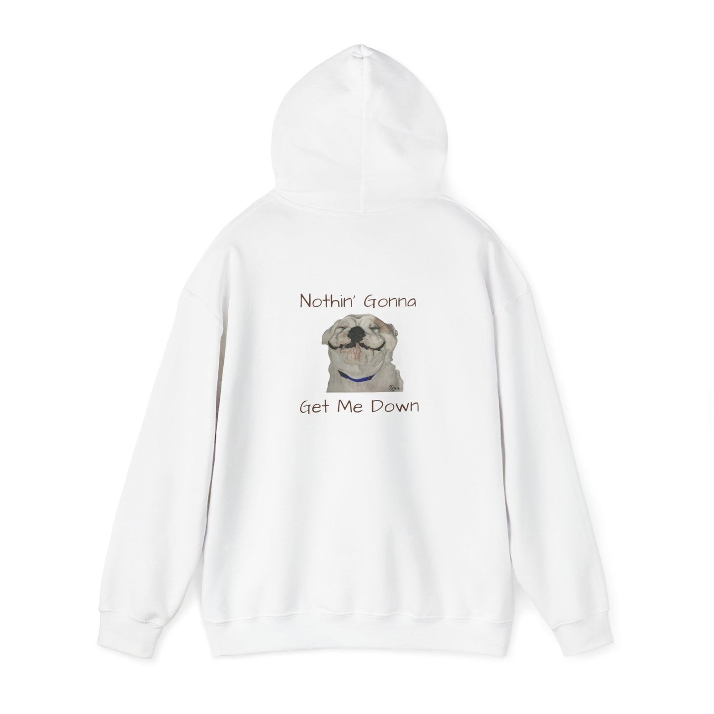 Nothin Gonna Get Me Down Happy Bulldog Hoodie