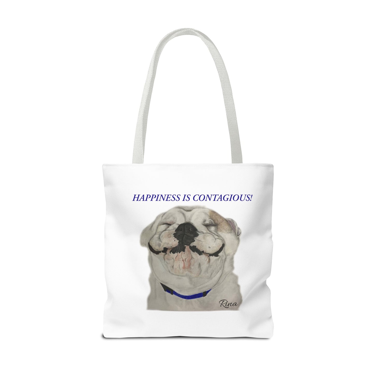 Happiness Is Contagious Happy BulldogTote Bag, Beach Bag, Pool Bag, Book Bag