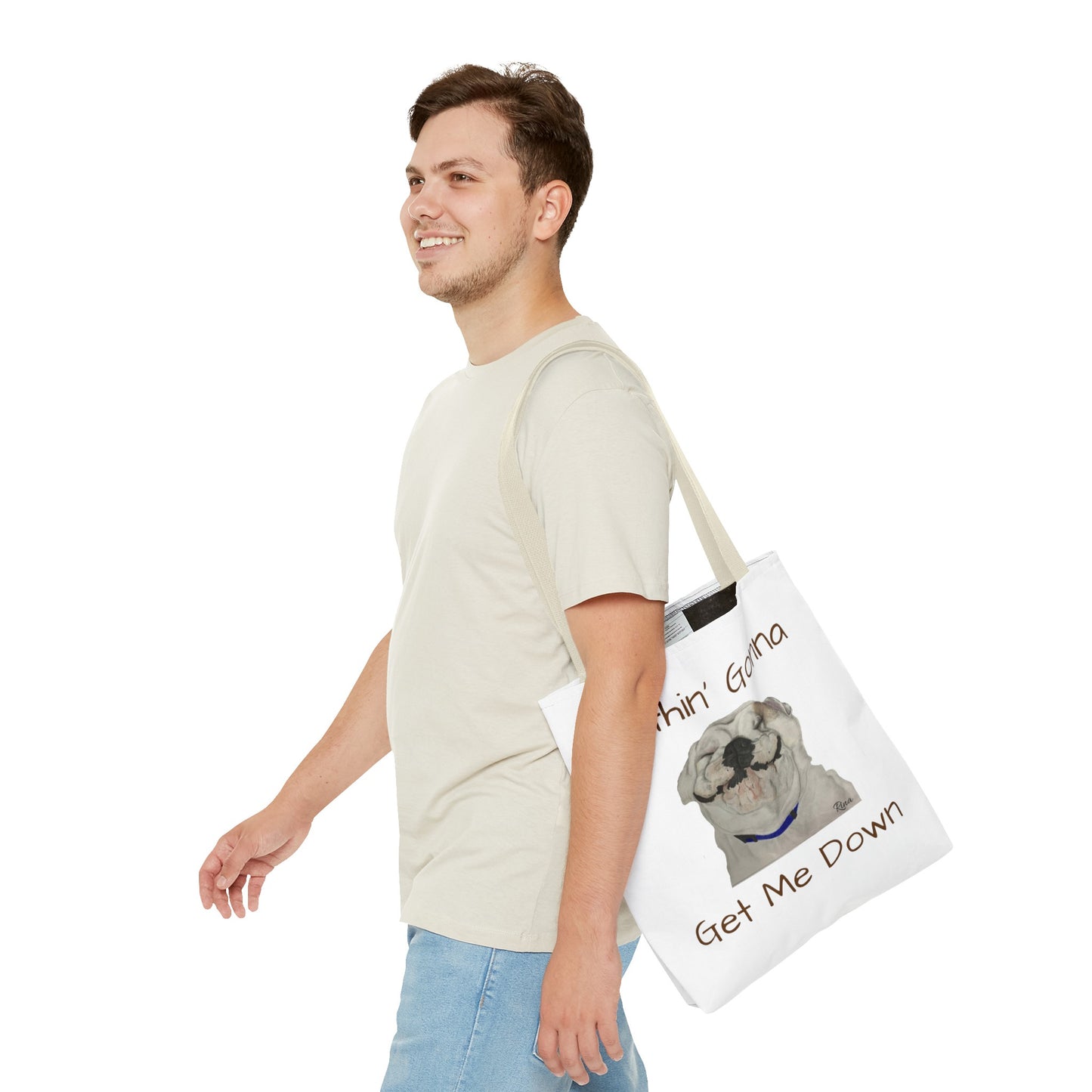 Nothing gonna Get Me Down Happy Bulldog Tote Bag