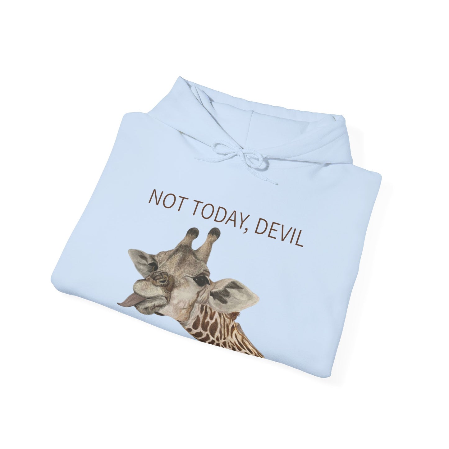 Not Today, Devil Funny Giraffe Hoodie, Cute Giraffe Hoodie, Giraffe Hoodie