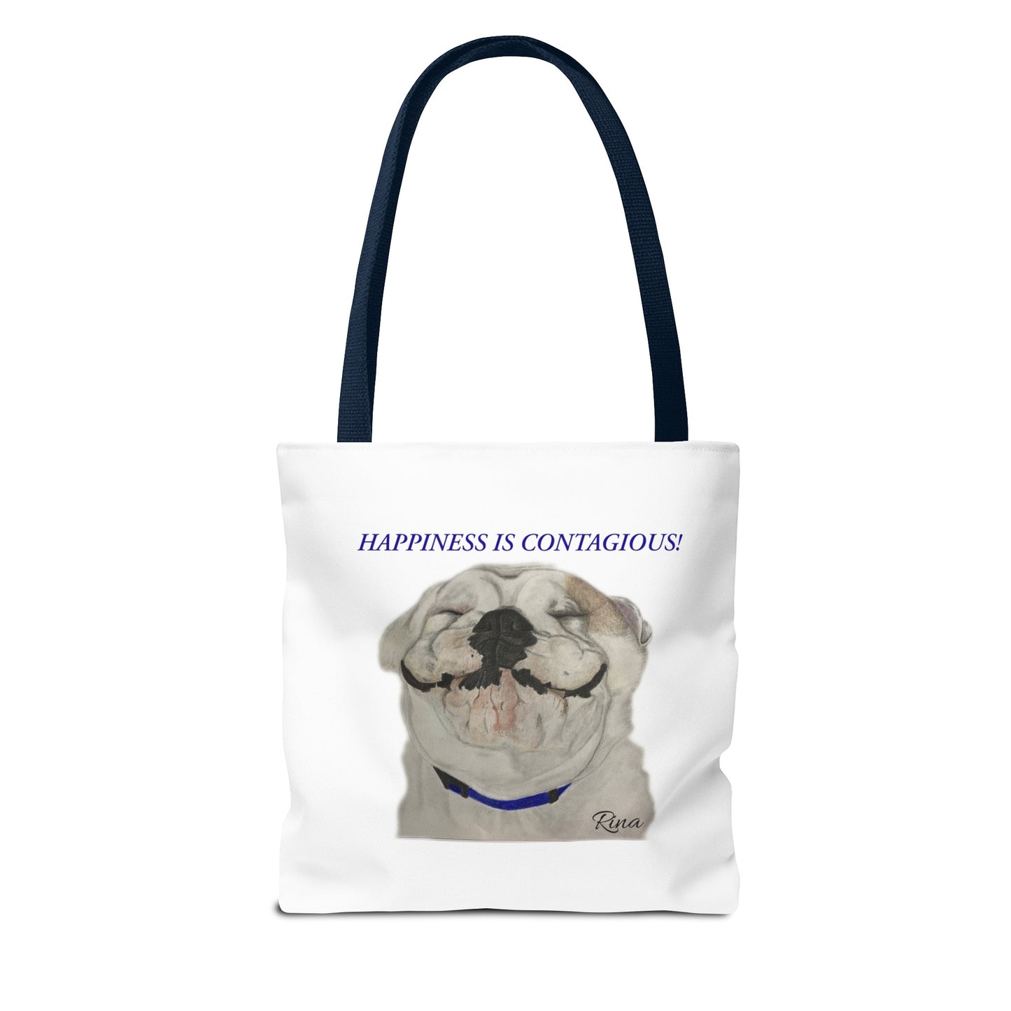 Happiness Is Contagious Happy BulldogTote Bag, Beach Bag, Pool Bag, Book Bag