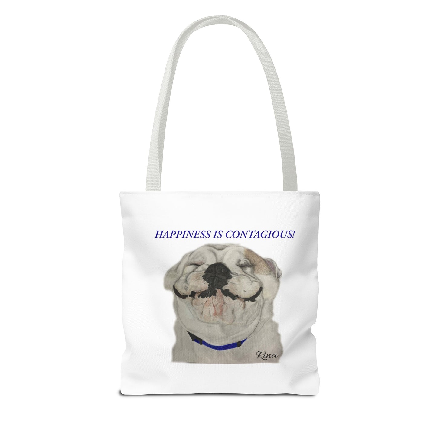 Happiness Is Contagious Happy BulldogTote Bag, Beach Bag, Pool Bag, Book Bag