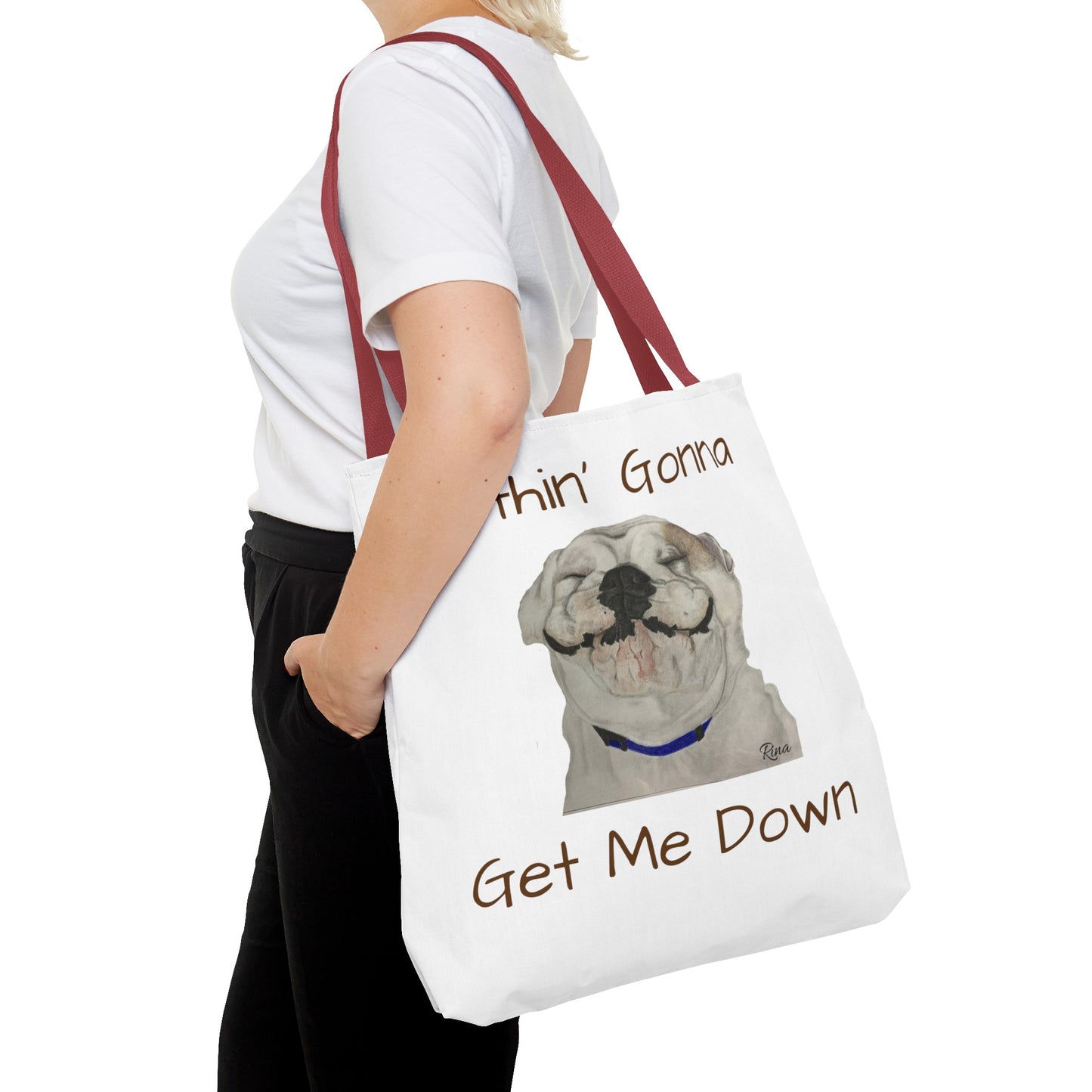 Nothing gonna Get Me Down Happy Bulldog Tote Bag