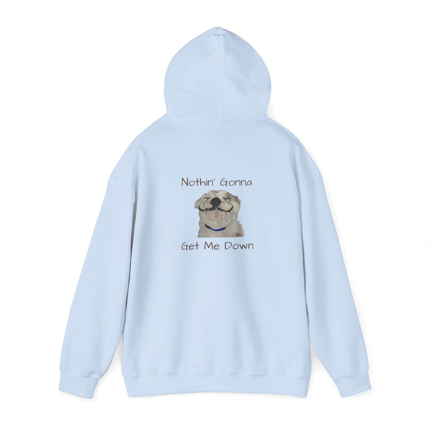 Nothin Gonna Get Me Down Happy Bulldog Hoodie