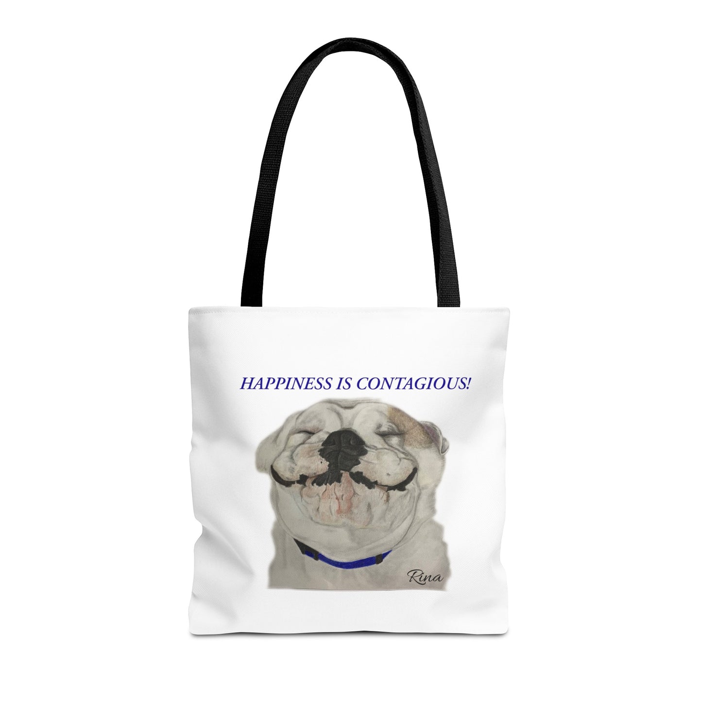 Happiness Is Contagious Happy BulldogTote Bag, Beach Bag, Pool Bag, Book Bag